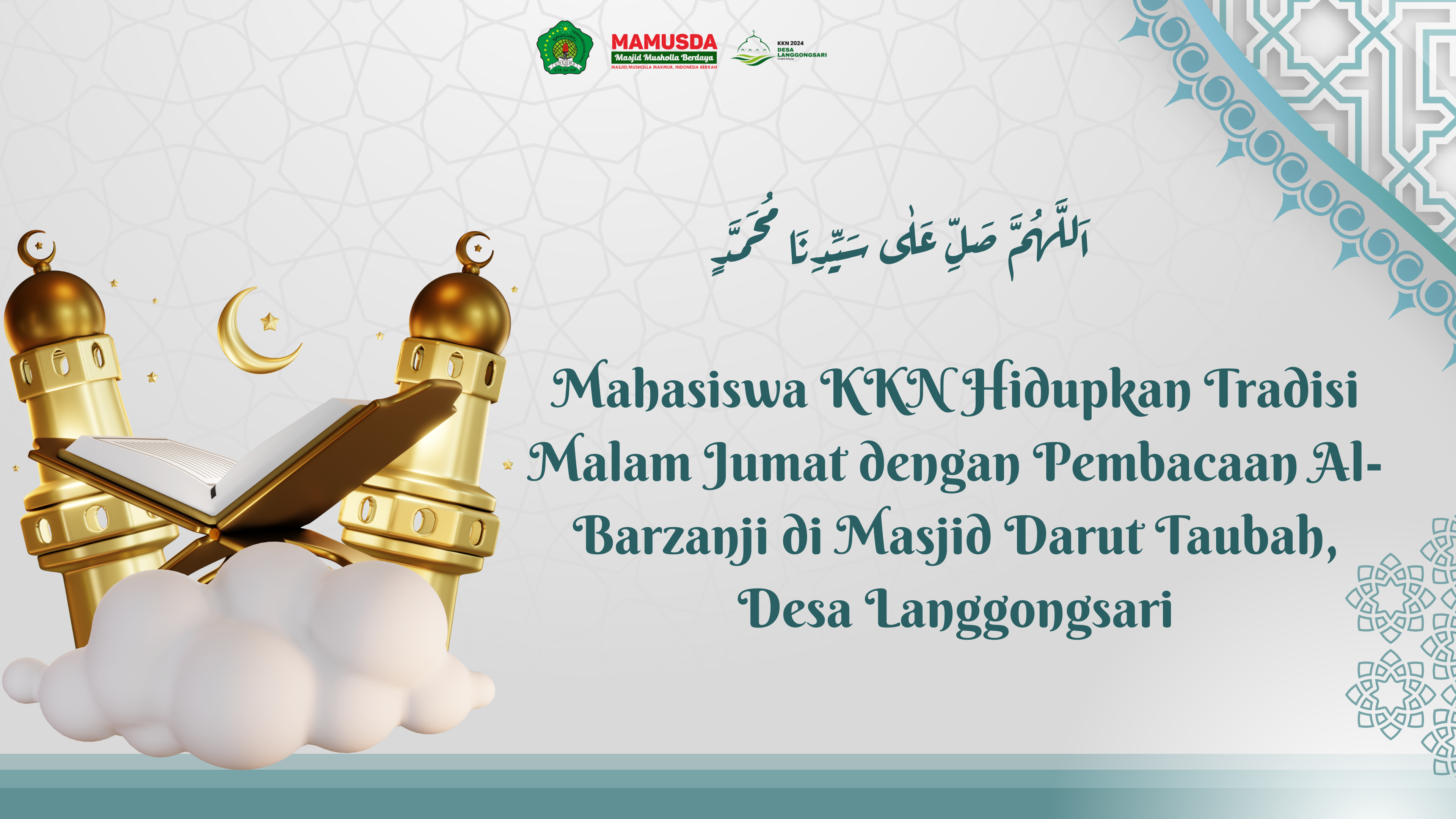 "Mahasiswa KKN Hidupkan Tradisi Malam Jumat dengan Pembacaan Al-Barzanji di Masjid Darut Taubah, Desa Langgongsari"