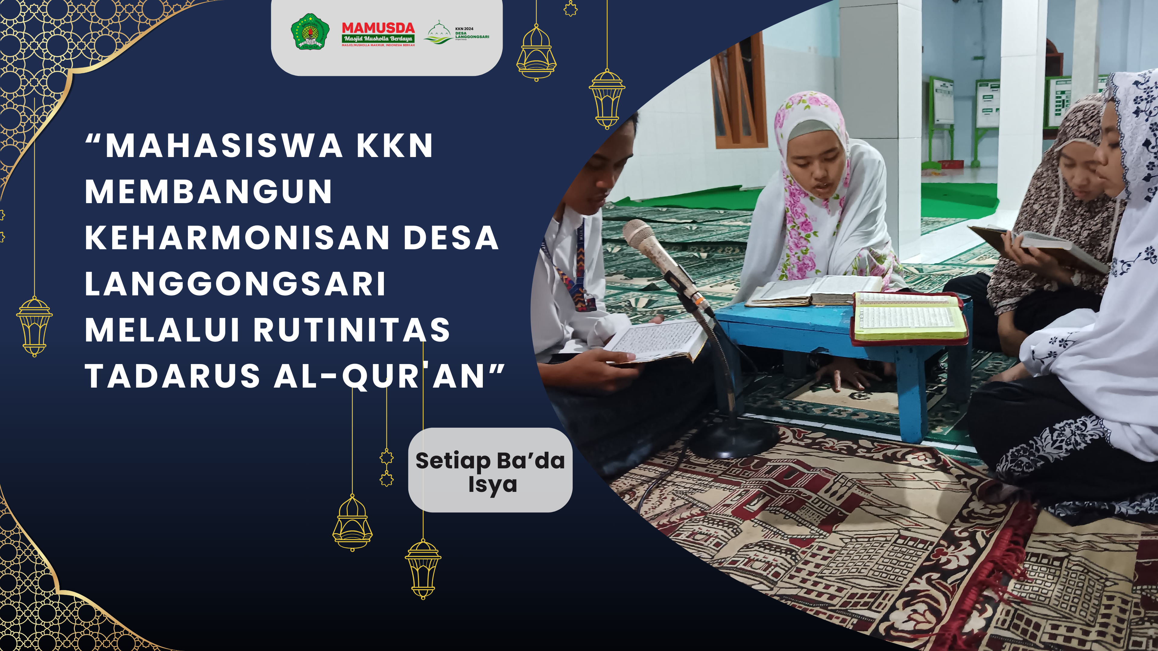 Mahasiswa KKN Membangun Keharmonisan Desa Langgongsari melalui Rutinitas Tadarus Al-Qur'an